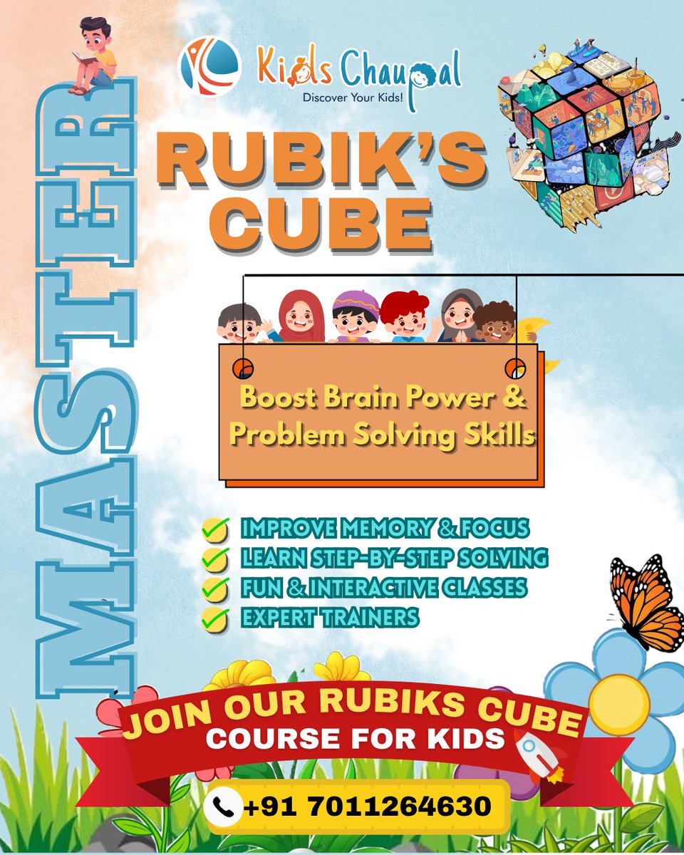 KidsChaupal's tweet image. 🧩 Unlock your child’s brain power with Rubik’s Cube!

Turn learning into fun while improving memory, focus &amp;amp; problem-solving skills 🚀#RubiksCube

👉 Give your child a smart advantage today!”

📲 Call / WhatsApp: +91 7011264630
⚡ Limited Seats Available – Enroll Today!