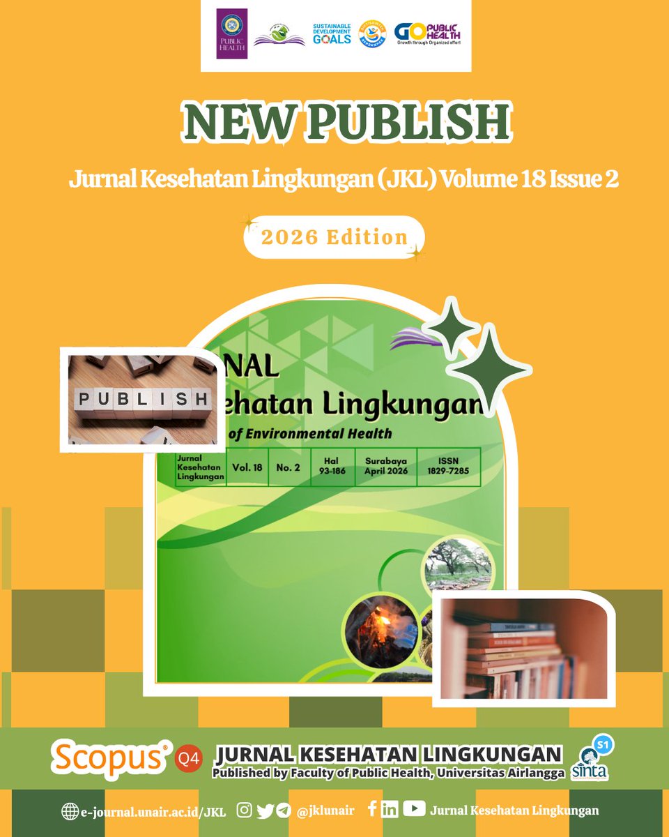 jklunair's tweet image. [NEW ISSUE ALERT!]

Hi Fellas! Jurnal Kesehatan Lingkungan (JKL) Volume 18 Issue 2 has been published!

Check out website to read our new articles✨
e-journal.unair.ac.id/JKL/issue/view…

Or you can click the link in our bio😉

#newissue #publish #journal #publichealth #environmentalhealth