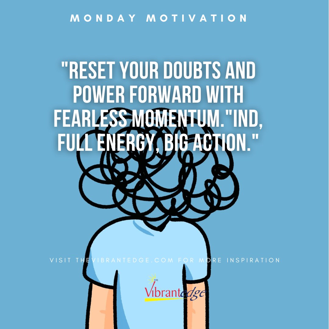 TheVibrantEdge's tweet image. "Reset your doubts and power forward with fearless momentum."

#Refocus #MondayMotivation #Mondayreset #Mondayrefresh #Mondayrestart #powerup #Mondayenergy #Mondayenergy #Mondayaction #clearmind