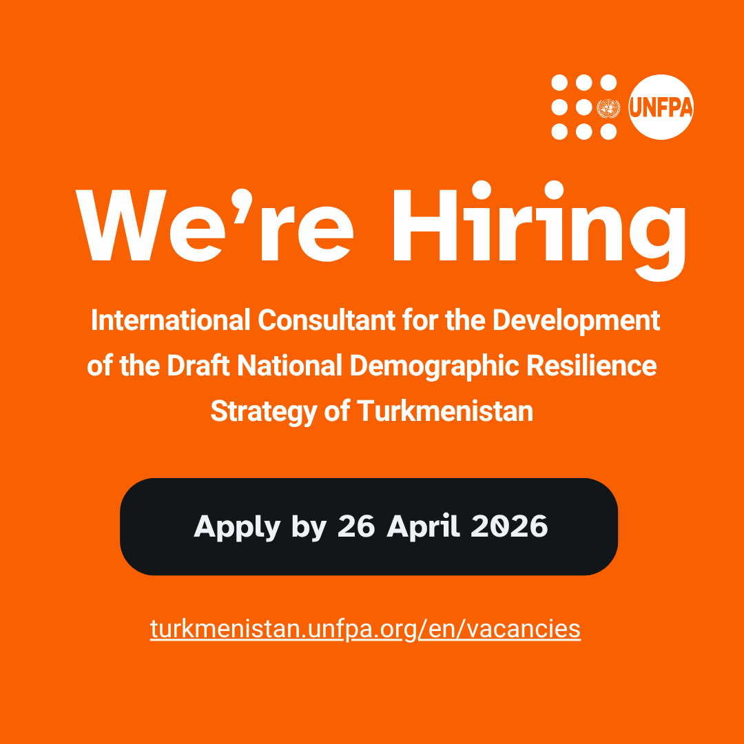 UNFPATM's tweet photo. The UNFPA Country Office in Turkmenistan advertises the #vacancy of an International Consultant for the Development of the Draft National Demographic Resilience Strategy of Turkmenistan. For application and details: https://t.co/K1B3OZYusv https://t.co/gtaMcm08b2