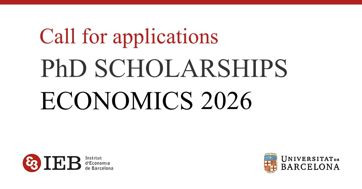 FundacioIEB's tweet image. ⚠️ Deadline approaching ⚠️
#CallForApplications: PhD Scholarships in Economics 2026 👩‍🎓👨‍🎓
📌 Deadline: 30 April

We offer two #PhDScholarships for 3 years starting in the 2026–27 academic year to enroll in the PhD programme in #Economics (@UniBarcelona)

ℹ️ f.mtr.cool/dvgfmpcxpc