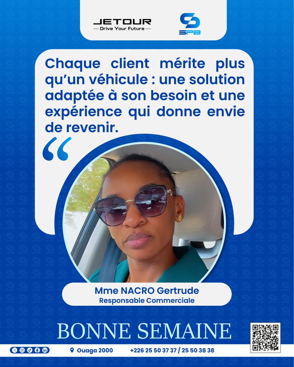 SPBIOuaga's tweet image. Vous êtes au cœur de tout ce que nous faisons. Nous restons à vos côtés pour vous offrir le meilleur. Excellente semaine à vous !
#monday #ExpérienceClient #TeamSPBI #Jetour