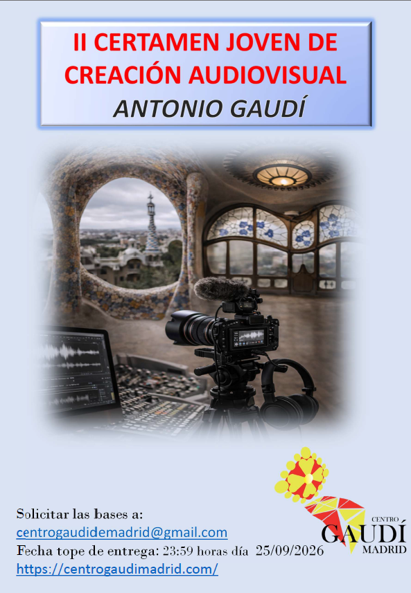 CasaBotines's tweet photo. 🎬✨ El @CentroGaudi convoca el II Certamen Joven de Creación Audiovisual Antonio Gaudí

Una oportunidad para jóvenes de 18 a 24 años de reinterpretar la figura de Antonio Gaudí en vídeo o cómic digital, en el centenario de su muerte.

🗓️ Inscripciones abiertas hasta el 25 de septiembre de 2026 a las 23:59 h.
🏆 Premios de hasta 400€
📩 Solicitar bases en: centrogaudidemadrid@gmail.com

#Gaudí #TalentoJoven #CreaciónAudiovisual #FUNDOS