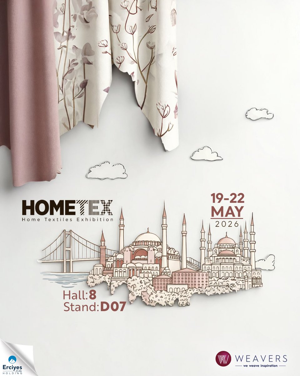 Weavers_Fabrics's tweet image. We invite you to discover our collections, where aesthetics meet fabric and comfort meets innovation, at HOMETEX 2026.

🗓️ 19 - 22 May 2026
📍 İstanbul Expo Center, Hall: 8 Stand: D07

#Weavers #fabrics #Hometex #upholstery #upholsteryfabrics