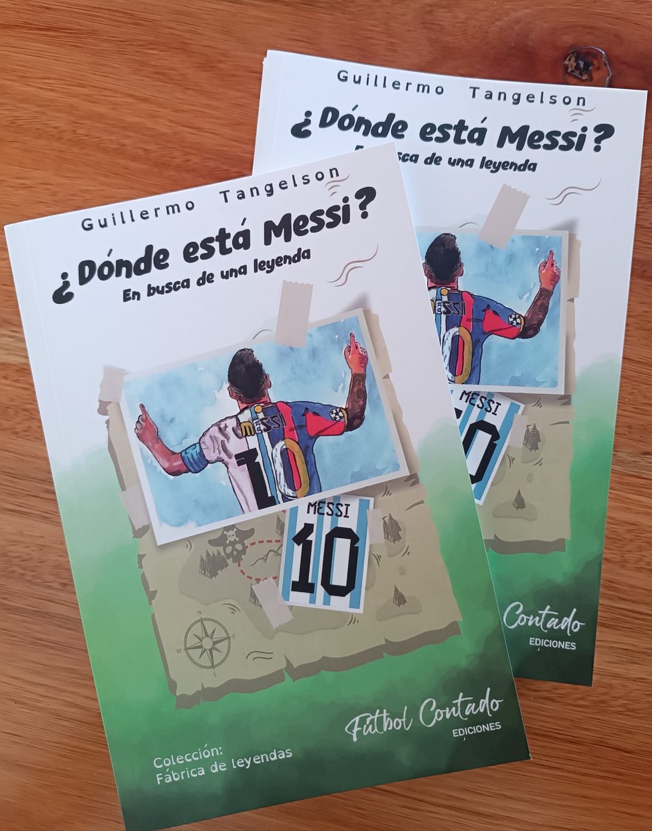FutbolContadoEd's tweet photo. NOVEDAD: ¿Dónde está Messi? 

Novela juvenil de Guillermo Tangelson.

👇 https://t.co/ucEeyrOBGj https://t.co/c9FjKKVmkg