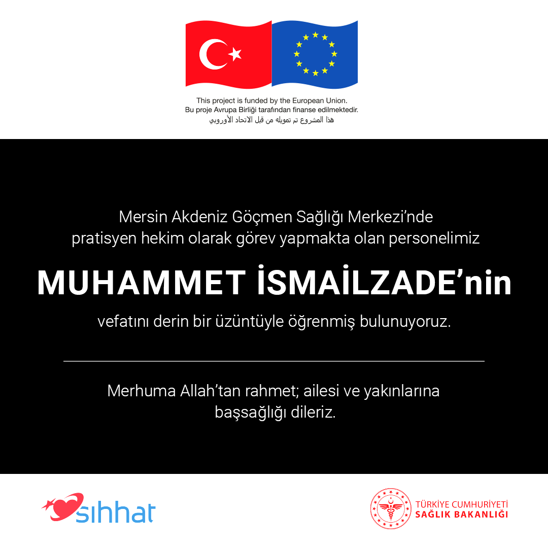 SihhatProject's tweet photo. Mersin Akdeniz Göçmen Sağlığı Merkezinde görevli Pratisyen Hekim Muhammet İSMAİLZADE’ın (1959-2026) vefatını derin bir üzüntüyle öğrenmiş bulunuyoruz.

Merhuma Allah’tan rahmet; ailesi ve yakınlarına başsağlığı dileriz. https://t.co/illlCyc193
