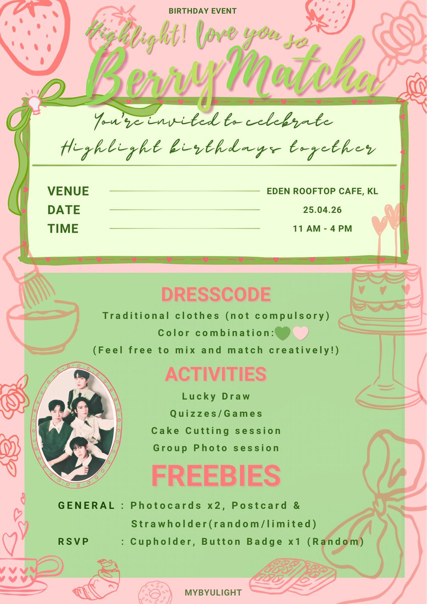 MYByulight's tweet image. 𝓗𝓲𝓰𝓱𝓵𝓲𝓰𝓱𝓽 𝓵𝓸𝓿𝓮 𝔂𝓸𝓾 𝓼𝓸 𝓫𝓮𝓻𝓻𝔂 𝓶𝓪𝓽𝓬𝓱𝓪 🍓🍵

Join us to celebrate Highlight!
📍 Eden Rooftop Cafe, KL
🗓 25.04.26
⏰ 11 AM - 4 PM

Expect freebies, games, and cake-cutting session. Save the date! 🥳

#HIGHLIGHT #B2ST #하이라이트  #HL_weloveyouberrymatcha