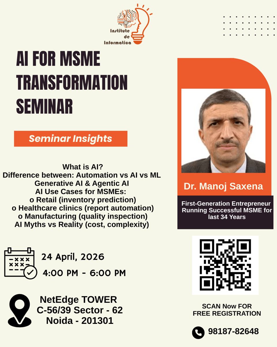 InstitudeI8878's tweet image. AI for MSME Transformation SeminarLearn how AI can grow your business:

AI vs ML vs Automation
Generative &amp;amp; Agentic AI
Real MSME use cases
24 Apr 2026 | 4–6 PM

📍 NoidaRegister: 
forms.gle/WMXUJqtJp32ukH… #MSME #BusinessGrowth #StartupIndia
