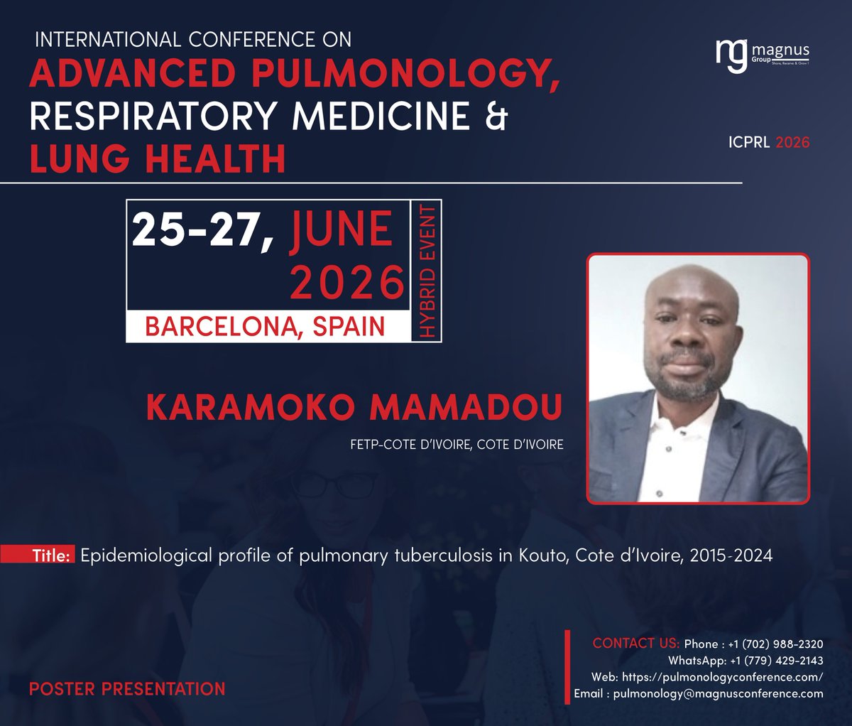 ICPRL2026's tweet photo. 🌍 Speaker: Mamadou Karamoko 

Presenting at @ICPRL2026 hosted by @magnus_group 
📍 Barcelona, Spain | 🗓 June 25–27, 2026

⏳ Just 2 months to go!

🎓 Gain CPD points &amp; connect globally

🔗 https://t.co/yJH9boDBHK

#RespiratoryEvents #PulmonologyConferences #LungHealthSummit https://t.co/TV8aXG9b1s