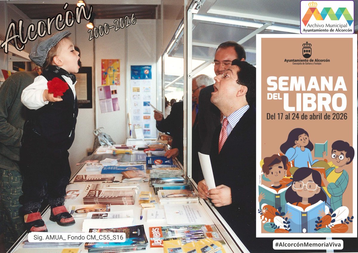 ArchAlcorcon's tweet photo. Desde el pasado viernes se está llevando a cabo  la Semana del Libro Alcorcón 2026. Aquí vemos el cartel de la misma, junto con una simpática fotografía del Fondo CM de la feria del 2000, con el entonces alcalde Pablo Zúñiga visitando una de las casetas.
#AlcorcónMemoriaViva. https://t.co/HlMZryp73O