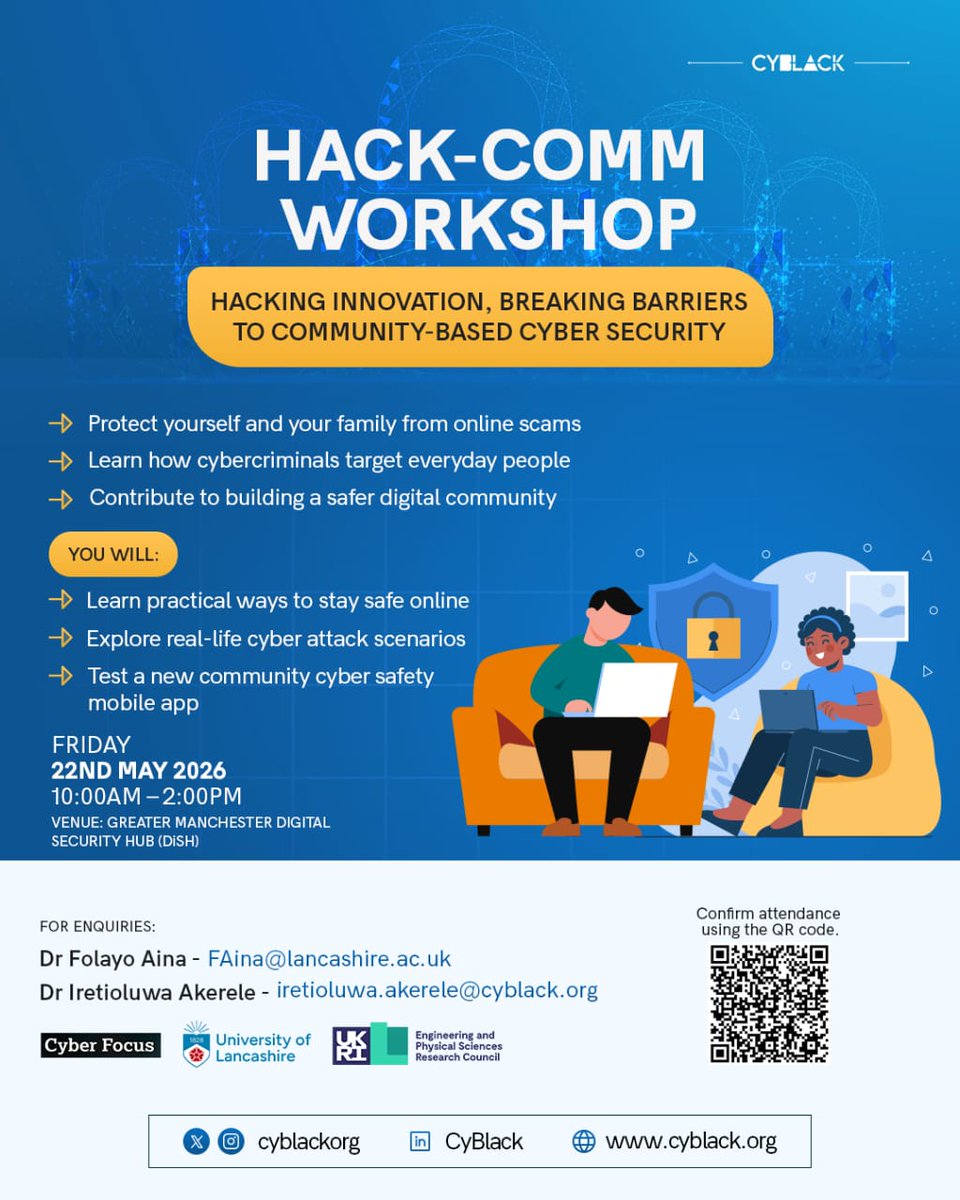 Cyblackorg's tweet photo. HACK-COMM WORKSHOP 🔐
Hacking Innovation: Breaking Barriers to Community Based Cybersecurity
Learn how to stay safe online and help shape a Community Cybersecurity app
What to expect:
• Learn how cyber criminals target everyday people
• Real-life cyber attack scenarios
1/3 https://t.co/o4mmMAwCwx