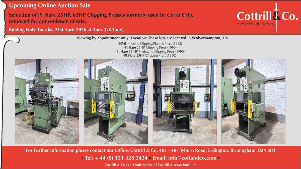 Cottrill_and_Co's tweet image. 📆 Online #Auction Sale - 21 Apr 2026 - Selection of PJ Hare 25HP, 63HP Clipping Presses formerly used by Cerro EMS, removed for convenience of sale. #cnc #EngineeringUK #engineering #ukmfg #usedmachines #manufacturinguk #manufacturing 

Link to Auction: cottandco.com/en/lots/auctio…