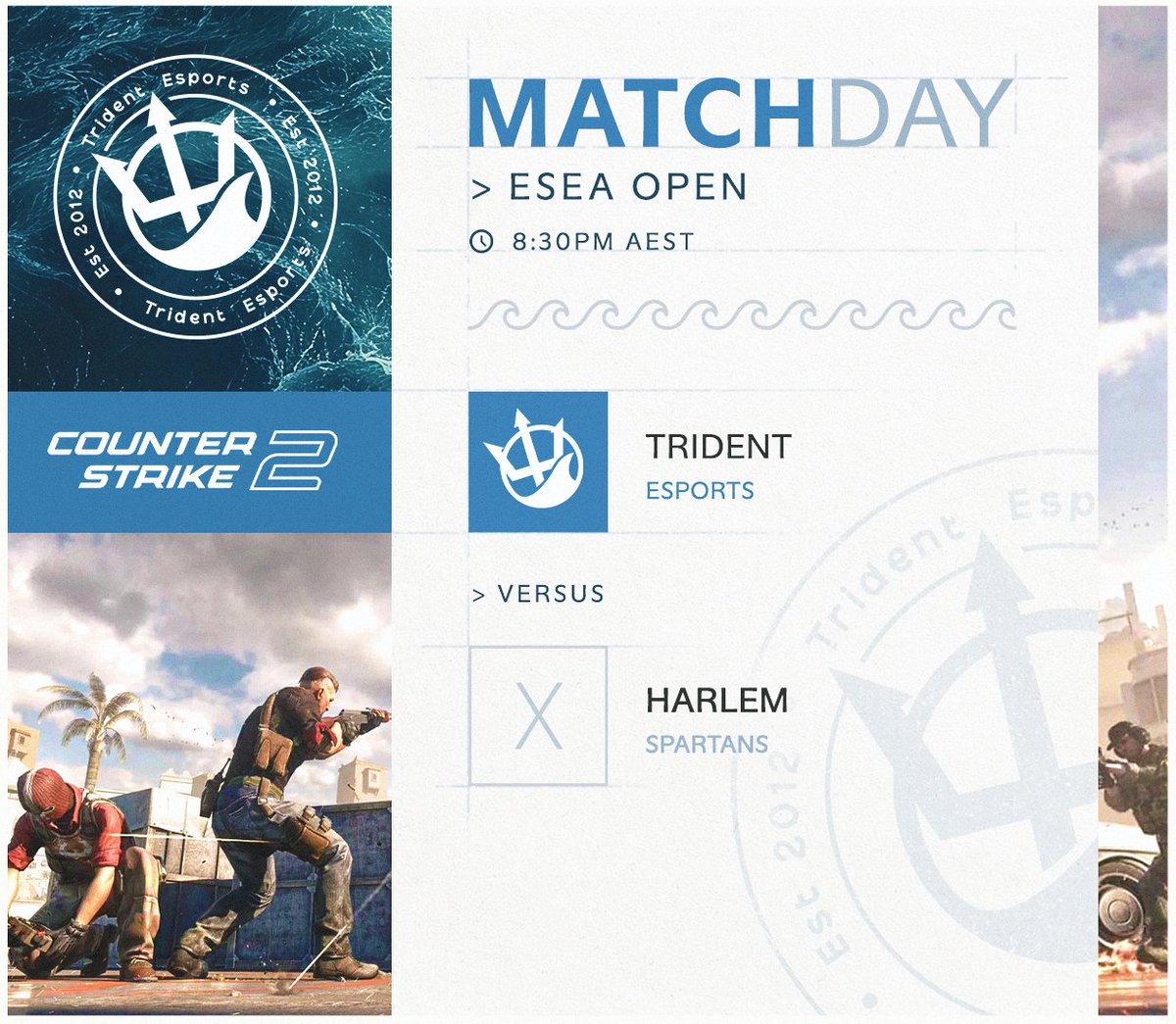 TridentEsports's tweet photo. 👑 #MATCHDAY 👑
Four wins deep… and we’re not done yet.
#TridentCS look to extend the streak to 5 tonight, no breaks, no excuses. ⚔️
🆚 Harlem Spartans
🕣 8:30PM AEST
🎙️ @ngsabyts
📺 https://t.co/76RntmCMk8
#RaiseYourTrident 🌊 | #CS2 https://t.co/drzEr8CpVy