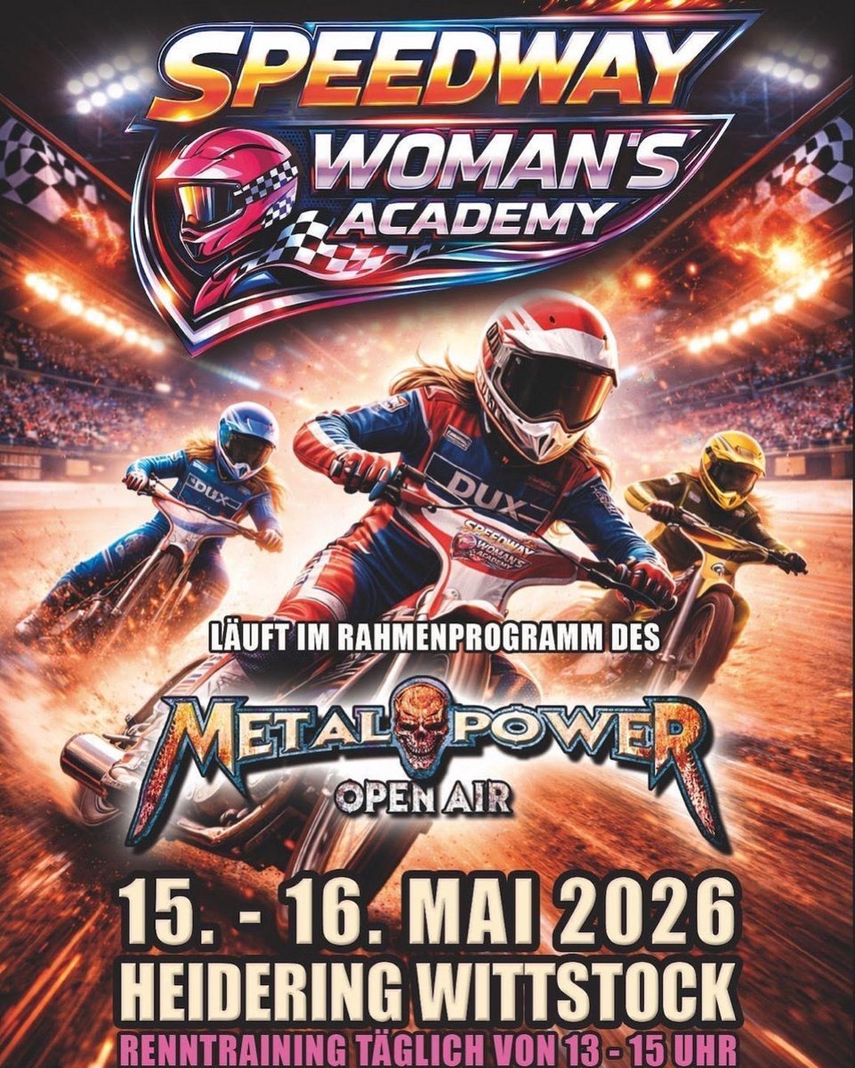 MscWolfe's tweet photo. 8163"}
🔥 LAST CALL 🔥

MPOA 2026 steht vor der Tür.

💥 WOMAN SPEEDWAY ACADEMY Premiere  
🤘 Metal + Motorsport  
🏁 14.–16.05.

Wer jetzt kein Ticket hat, hat Pech.

🎟️ https://t.co/U11ZEXOGL8 https://t.co/GwfTe74JpE