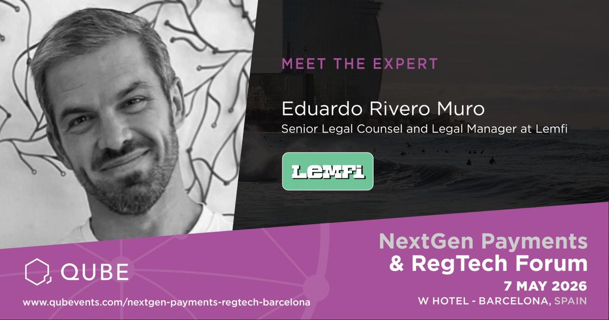 qubevents's tweet image. We are proud to welcome Eduardo Rivero Muro, Senior Legal Counsel and Legal Manager at Lemfi, as a speaker at the NextGen Payments &amp;amp; RegTech Forum - Barcelona, taking place on 7 May at the W Hotel

Register: cstu.io/82612e

#qubevents #Payments #OpenBanking