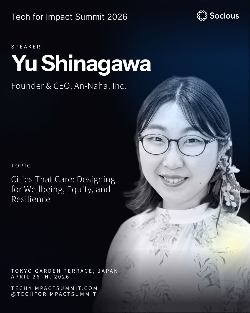 T4ISummit's tweet photo. 🎤 Speaker announcement!
Yu Shinagawa, Founder &amp; CEO @ An-Nahal, joins #T4IS2026 as moderator.
Strategy Dialogue: Cities That Care — designing for wellbeing, equity &amp; resilience.
🗓 Apr 26 📍 Tokyo
#TechForImpact https://t.co/srXoRNuh3W