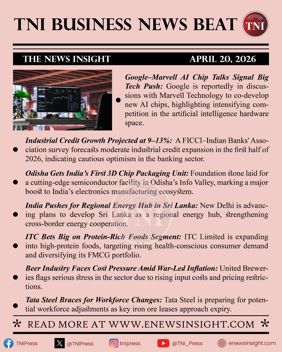 TNIPress's tweet image. 🔴 TNI Business News Beat - April 20, 2026. News about Business, Tech, Investment, Market etc. in a nutshell. #TNI #Insight #TNIPress