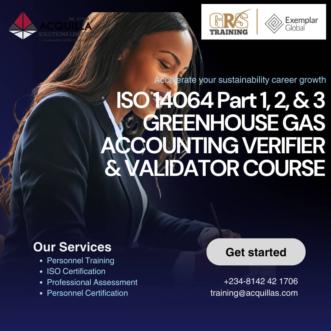 acquillasafety's tweet image. Become a certified ISO 14064 GHG Verifier &amp;amp; Validator 🌱
Master carbon accounting, verification &amp;amp; reporting and lead sustainability and net-zero initiatives with confidence.
👉 training@acquillas.com | +234 814 242 1706 | acquillas.com/product/iso-14…

#ISO14064 #GHG #Sustainability