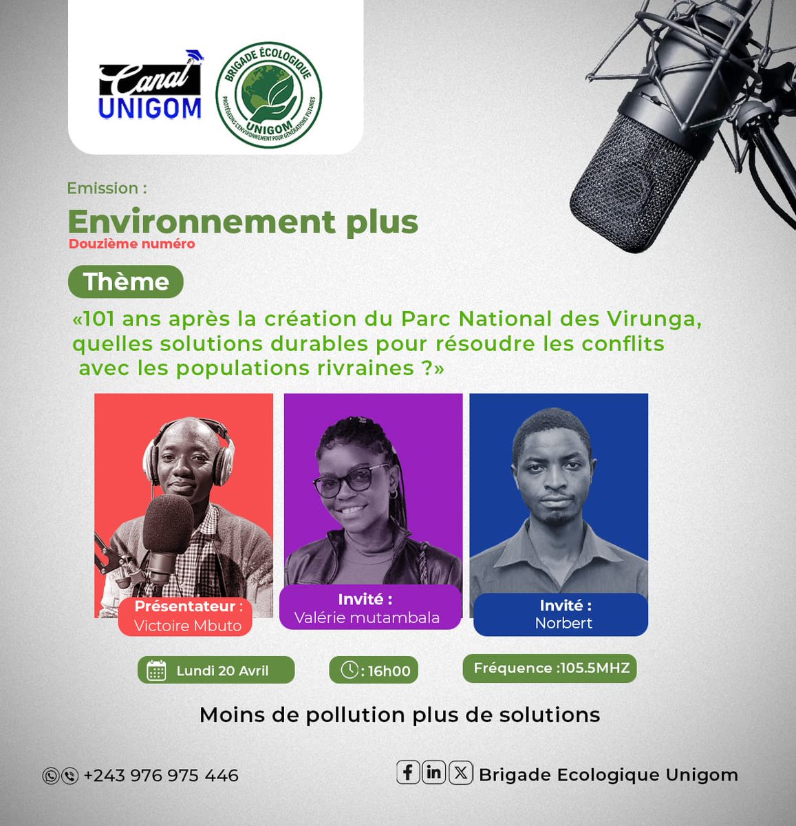 beunigom's tweet photo. Notre rendez-vous hebdomadaire sera diffusé à 16h05’ précises sur la fréquence 105.5 FM canal Unigom.

🌱 Notre thématique est : 101 ans après la création du  Parc national des Virunga, quelles solutions durables pour résoudre les conflits avec les populations riveraines ? https://t.co/NWs4xzdjS2