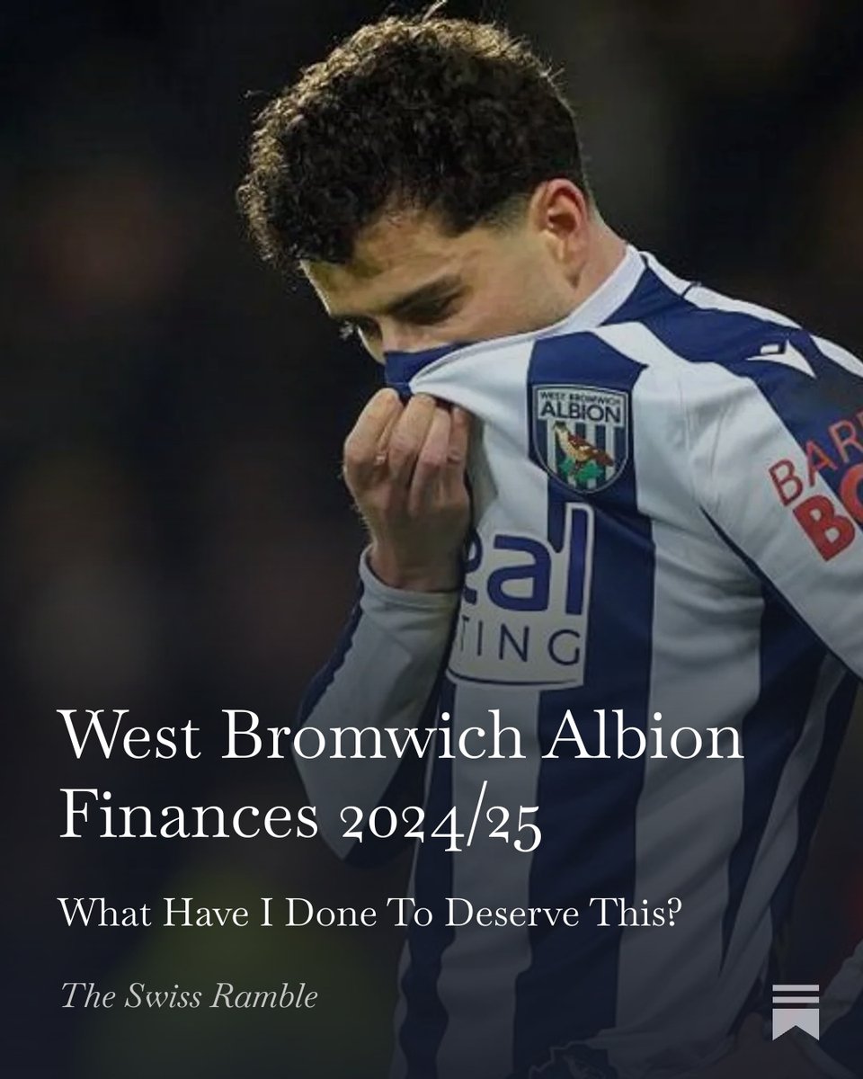 SwissRamble's tweet image. Review of West Bromwich Albion's financial results for the 2024/25 season, when they finished 9th in the Championship. Includes a look at why the EFL has charged the club for a breach of PSR #wba
