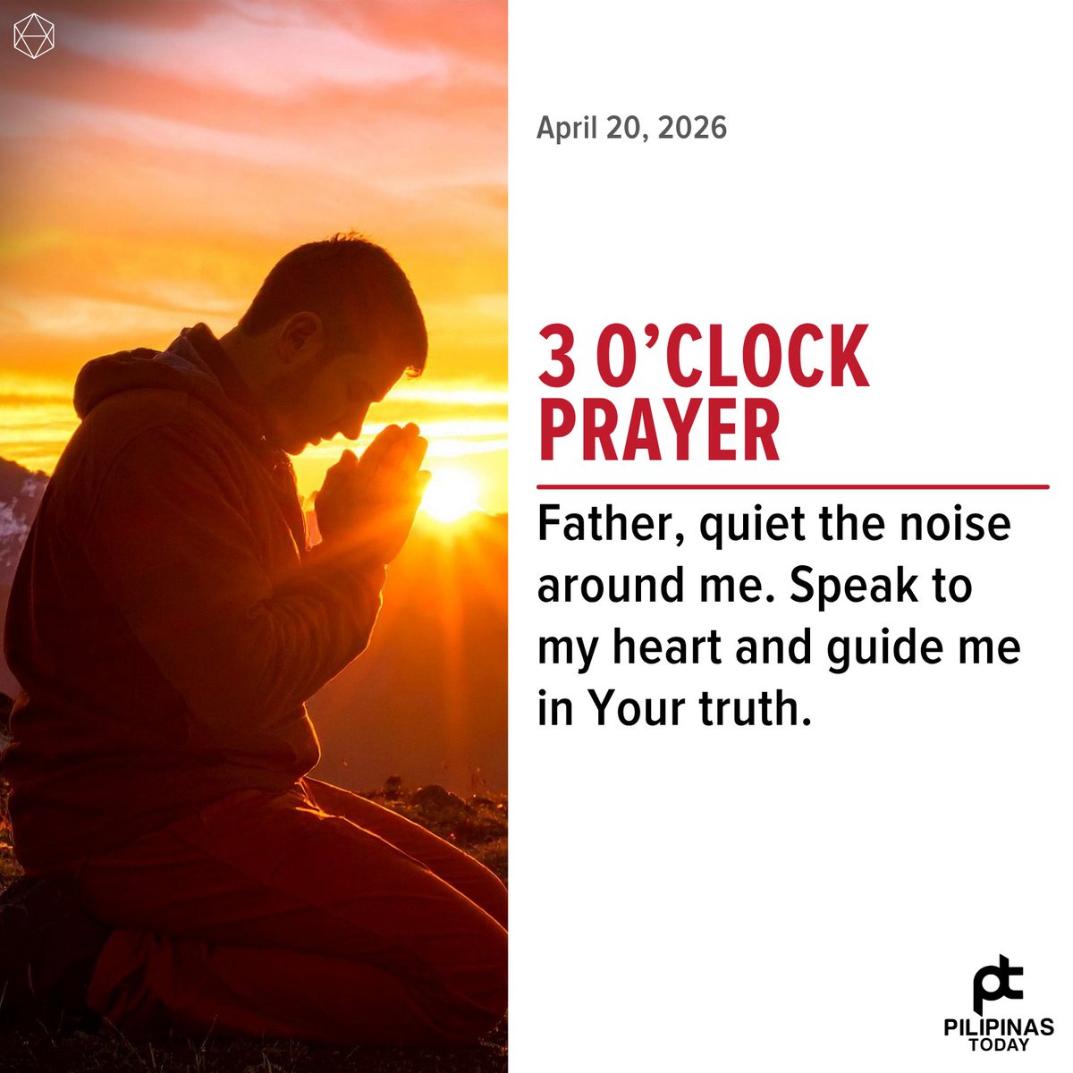 PilipinasToday_'s tweet image. Father, quiet the noise around me. Speak to my heart and guide me in Your truth.

#PilipinasToday
#AfternoonPrayer
#3PMPrayer