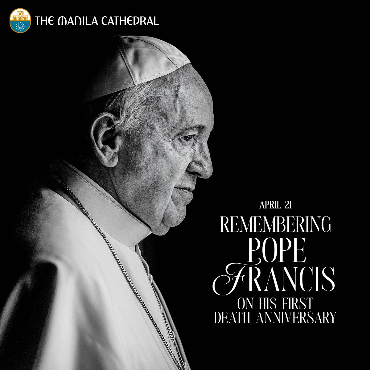 CathedralManila's tweet image. Today is the first death Anniversary of Pope Francis. He passed away on Easter Monday, April 21, 2025, at the age of 88 at Casa Santa Marta within Vatican City. Eternal rest grant unto Pope Francis, O Lord, and let perpetual light shine upon him. May his soul rest in peace. Amen.