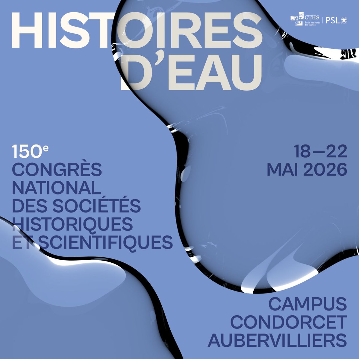 sociammULB's tweet image. [NEWS] 18-22 MAI 2026 | sociAMM au congrès "Histoires d'#eau" du Comité des Travaux Historiques et Scientifiques #CTHS. Antoine Bonnivert, Charles Deschuyteneer et Davide Martino y présenteront leurs recherches : cths.fr/co/congres.php
#twitterstorians #envhist #eau #histoire