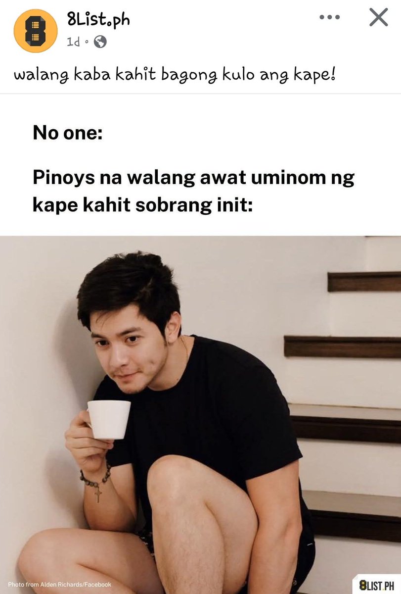 Ay o... ☕

#ALDENRichards
<a href="/aldenrichards02/">Alden Richards</a>