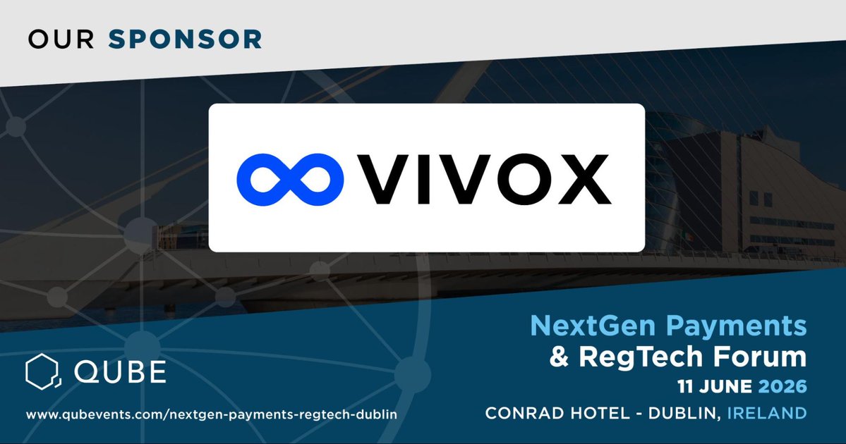 qubevents's tweet image. QUBE Events is pleased to welcome Vivox AI as a Sponsor at the NextGen Payments &amp;amp; RegTech Forum - Dublin, taking place on 11 June 2026 at the Conrad Hotel.

To register and access the agenda: cstu.io/425173

#qubevents #Payments #OpenBanking #CrossBorderPayments