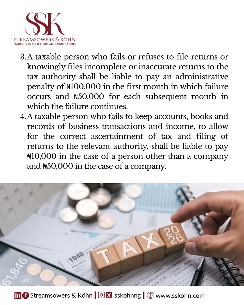SSKohnNG's tweet photo. Failure to register for tax, file returns, and keep proper books and records of business transactions and income are offences that attract penalties under the Nigeria Tax Administration Act, 2025 (NTAA).
Swipe to learn more.
#NTAA #NRS #WeAreSSK https://t.co/c47hgJdF9a