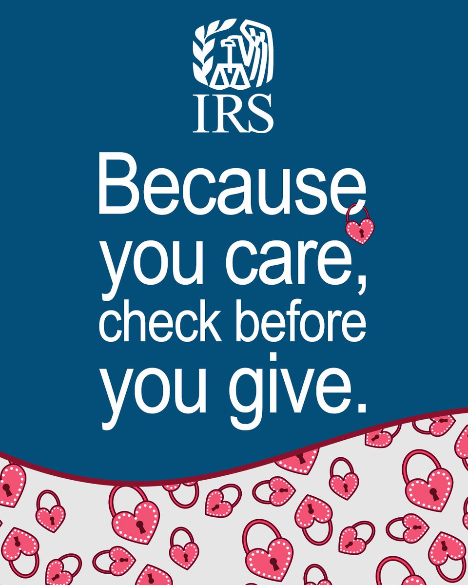 IRSnews's tweet photo. If you plan to support a cause, verify that you’re giving funds to a legitimate charity. An #IRS tool can help: https://t.co/4UMIOqifvM https://t.co/8bMP9WjVCb