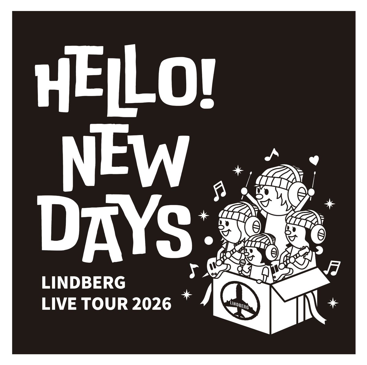 LINDBERG LIVE TOUR 2026 「Hello！New Days」 ツアーファイナル