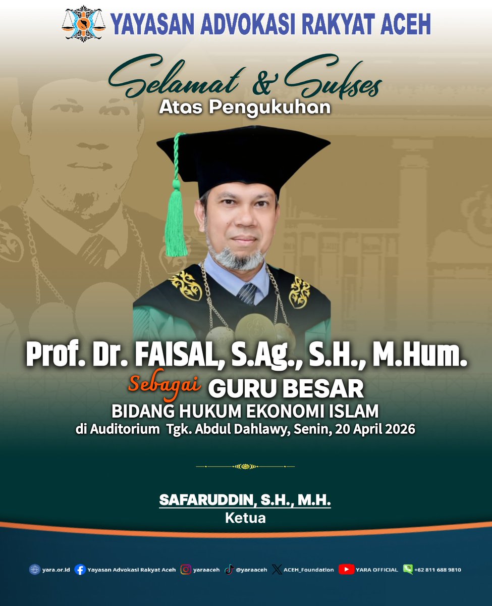 ACEH_Foundation's tweet image. Selamat &amp;amp; sukaes atas pengukuhan Prof. Dr. Faisal, S.Ag., S.H., M.Hum. sebagai Guru Besar Bidang Hukum Ekonomi Islam, di Auditorium Tgk. Abdul Dahlawy, Senin, 20 April 2026.

#YARA #Lhokseumawe #UnimalHebat #gurubesar #profesor #hukum #ekonomi #Islam