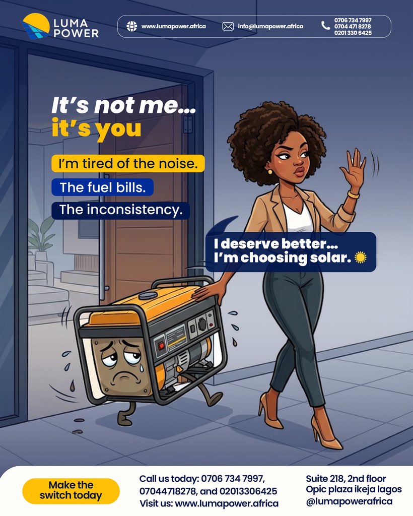 LumaPowerAfrica's tweet image. Break up with the generator drama 🔌❌
No more noise. No more fuel stress. No more inconsistency.

Choose peace. Choose solar. ☀️
#LumaPower #SwitchToSolar #PowerWithoutStress #simi #davido #solar