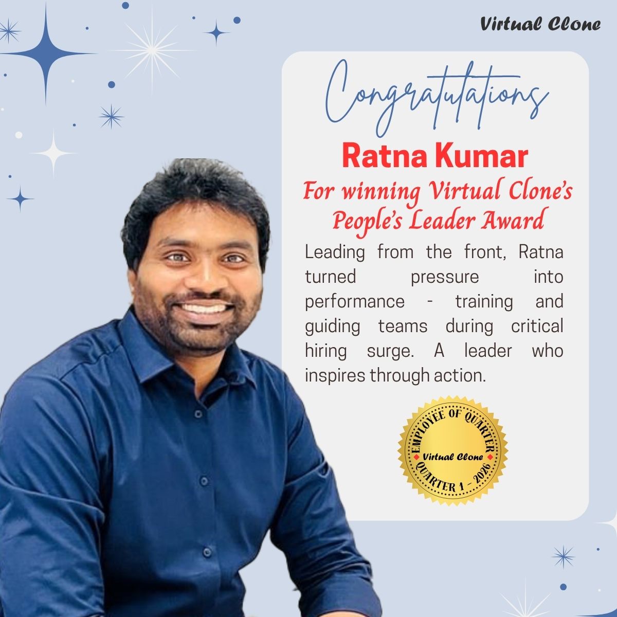 virtualclone_in's tweet image. We’re proud to announce our Employee of the Quarter (Q1 - 2026) - individuals who have truly stood out with their performance, ownership, &amp;amp; team spirit.
Here’s to celebrating excellence and inspiring many more to follow 🚀
#EOQ #Leadership #Teamwork #Growth #VirtualClone #Awards