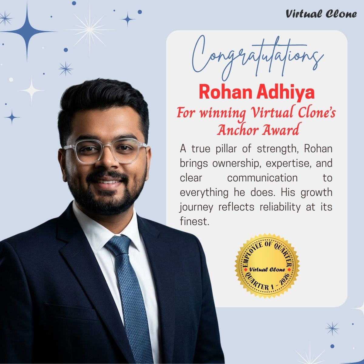 virtualclone_in's tweet image. We’re proud to announce our Employee of the Quarter (Q1 - 2026) - individuals who have truly stood out with their performance, ownership, &amp;amp; team spirit.
Here’s to celebrating excellence and inspiring many more to follow 🚀
#EOQ #Leadership #Teamwork #Growth #VirtualClone #Awards