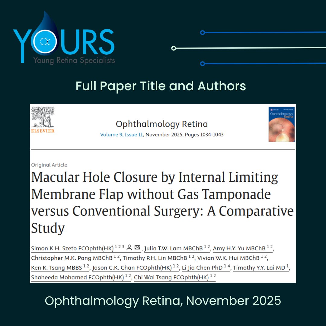 YoungRetina's tweet photo. 🔍New Study Alert!
Macular Hole Closure by Internal Limiting Membrane Flap without Gas Tamponade versus Conventional Surgery: A Comparative Study.
📅Nov 2025 | DOI: 10.1016/j.oret.2025.06.005
🔗Link: https://t.co/oCU4MXzRH6
#macularhole #closurerate #tamponade #reducepollution https://t.co/FgChp5OtNr