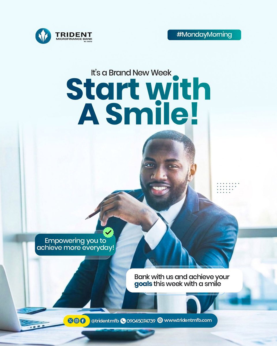 tridentmfb's tweet photo. Start your week with confidence and a smile because the right financial partner makes all the difference. At Trident Microfinance Bank, we’re here to support your hustle, fuel your growth, and help you achieve more every single day.

#MondayMotivation #NewWeekNewGoals #Trident https://t.co/LPDCCmg6SE