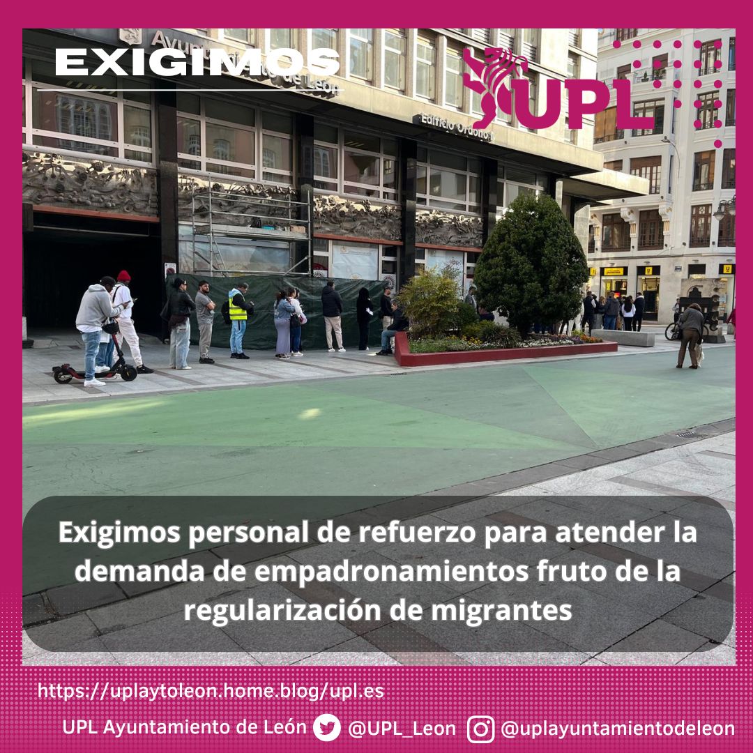 UPL_Leon's tweet image. Colas en la calle para conseguir un certificado de empadronamiento para la regularización de migrantes. Desde UPL exigimos al PSOE más personal y una solución inmediata para evitar esperas inadmisibles. #León #UPL

Más info: goo.su/3yvKH