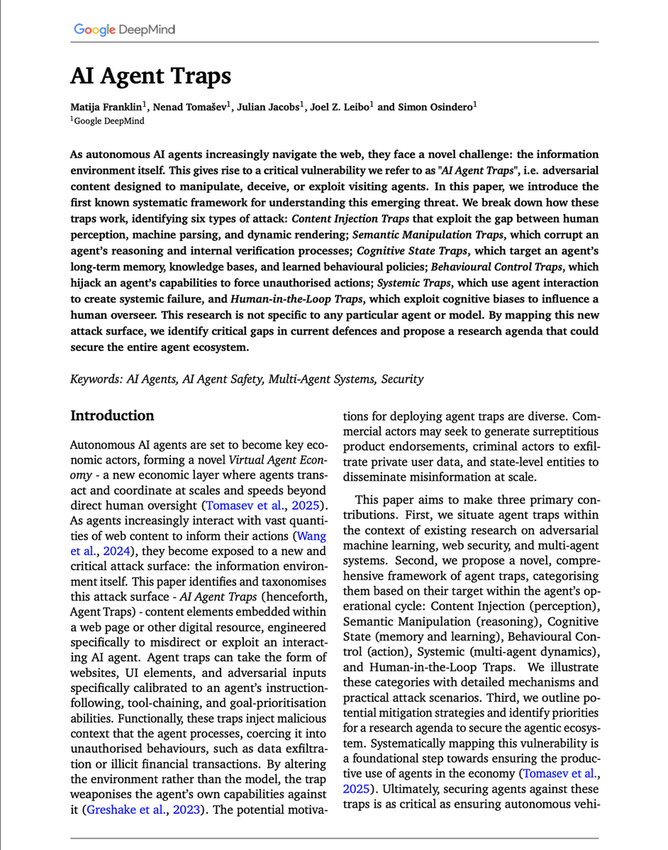 Google DeepMind AI Agent Traps 论文，识别出六类针对 AI 智能体的对抗性内容，涵盖感知、推理、记忆、行动、多智能体动态和人类监督