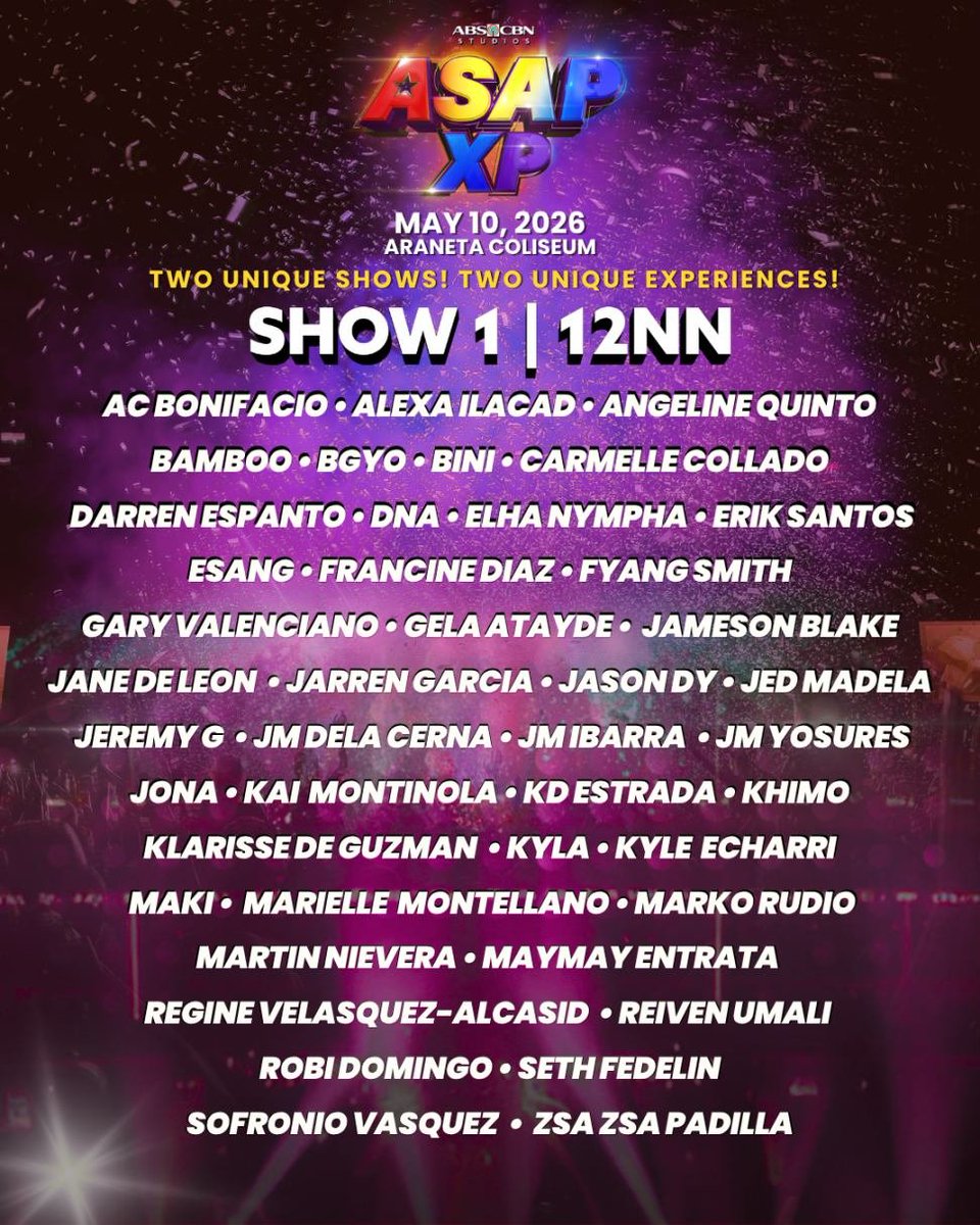 ASAPOfficial's tweet image. ASAP XP
May 10, 2026
Two Unique Shows! 
Two Unique Experiences!

Tickets for the 7PM show available starting April 22, Wednesday | 2PM via ticketnet.com.ph and TicketNet outlets! 🎫

#ASAPXP