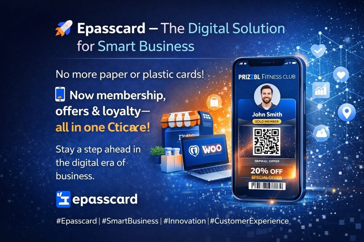 Epasscard – স্মার্ট ব্যবসার ডিজিটাল সমাধান।  
আর নয় কাগজ বা প্লাস্টিক কার্ড!  
এখন সদস্যপদ, অফার ও লয়্যালটি সব এক ক্লিকে — Epasscard দিয়ে।  
ডিজিটাল যুগে আপনার  ব্যবসাকে রাখুন এক ধাপ এগিয়ে। 
Mobile: 01749191097 
V-card: lnkd.in/g8JjxjPH 

#Epasscard