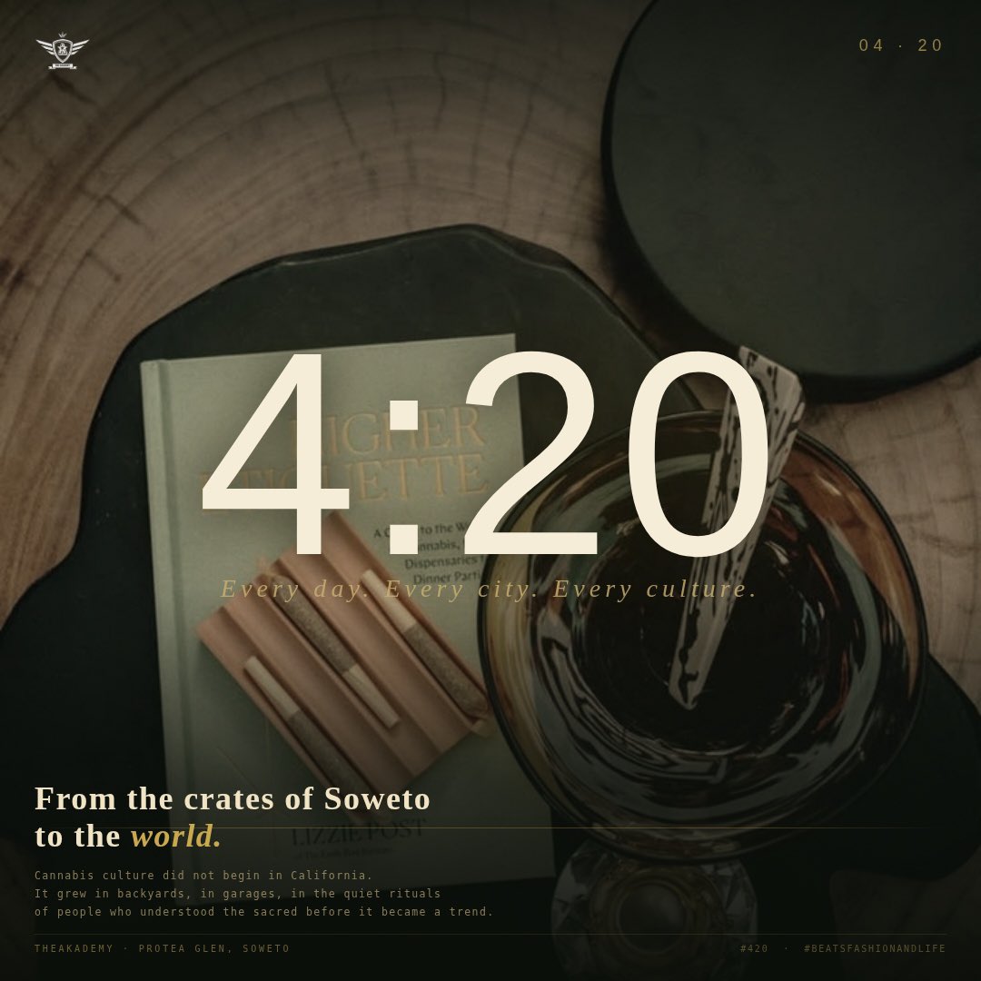 The_Akademy1's tweet image. /// FOUR TWENTY ///
#420 #soweto #worldwide 

Cannabis culture did not begin in California. It grew in backyards, in garages, in the quiet rituals of people who understood the sacred before it became a trend. #julius