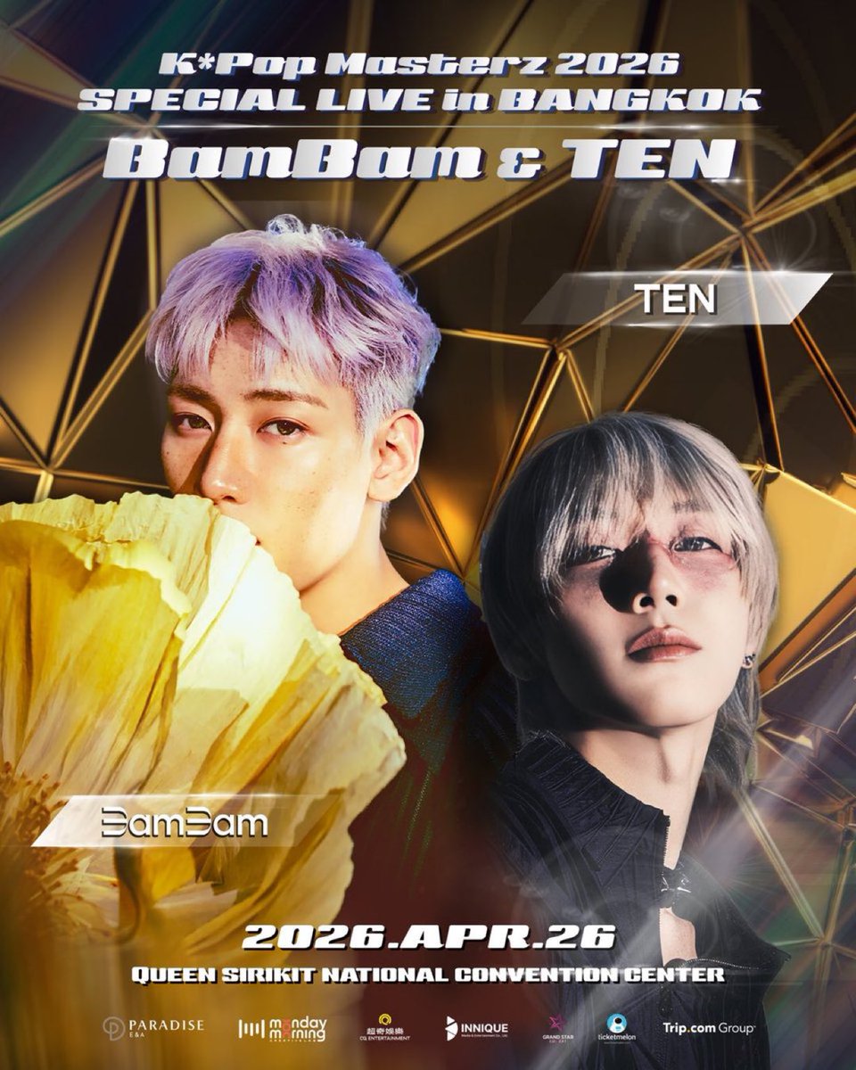 kbgmedia's tweet image. #BAMBAM from #GOT7 and #TEN from #WayV / #NCT are scheduled to perform at K-Pop Masterz 2026 in Bangkok. The event will be held on April 26 at the Queen Sirikit National Convention Center.