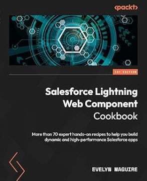 fcathala's tweet image. 🚨 Recommended reading for all #Salesforce professionals 🚨
👉 Salesforce Lightning Web Component Cookbook 
More than 70 expert hands-on recipes to help you build dynamic and high-performance Salesforce apps: amazon.co.uk/Salesforce-Lig… (# Lightning #LWC)