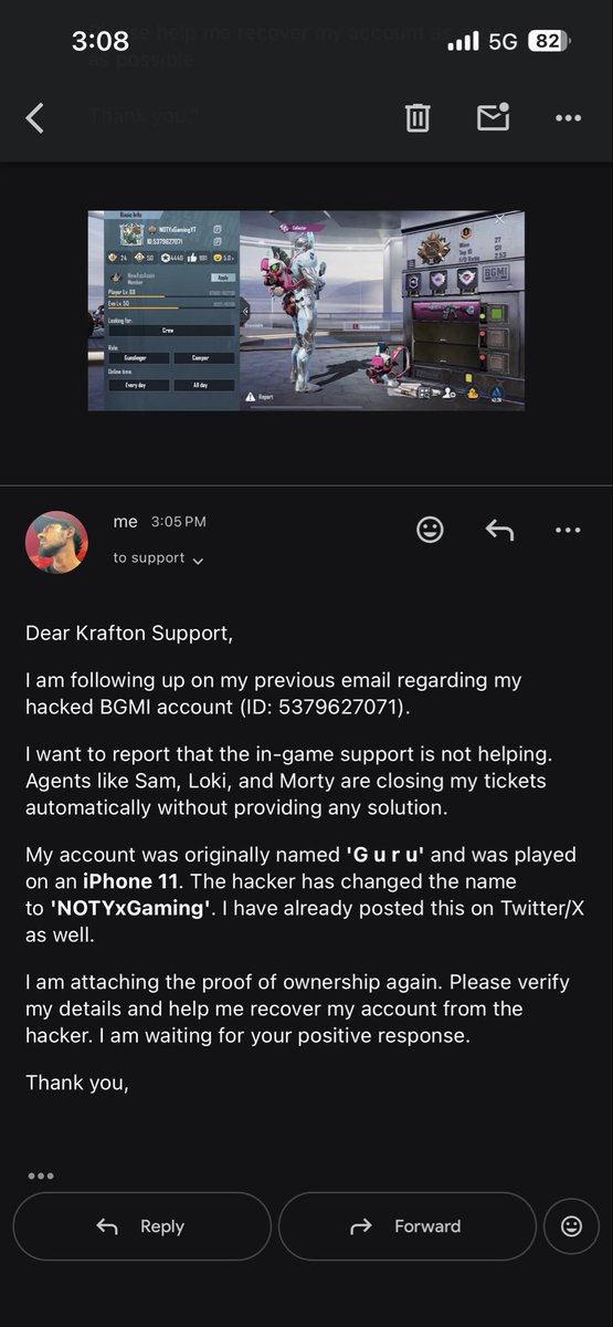 Nottyskkk's tweet image. "Even after sending multiple emails to support, I am getting no proper response. Here is the proof of my follow-up. Please take action! @BGMI_Official @KraftonIndia #BGMI #Hacked"