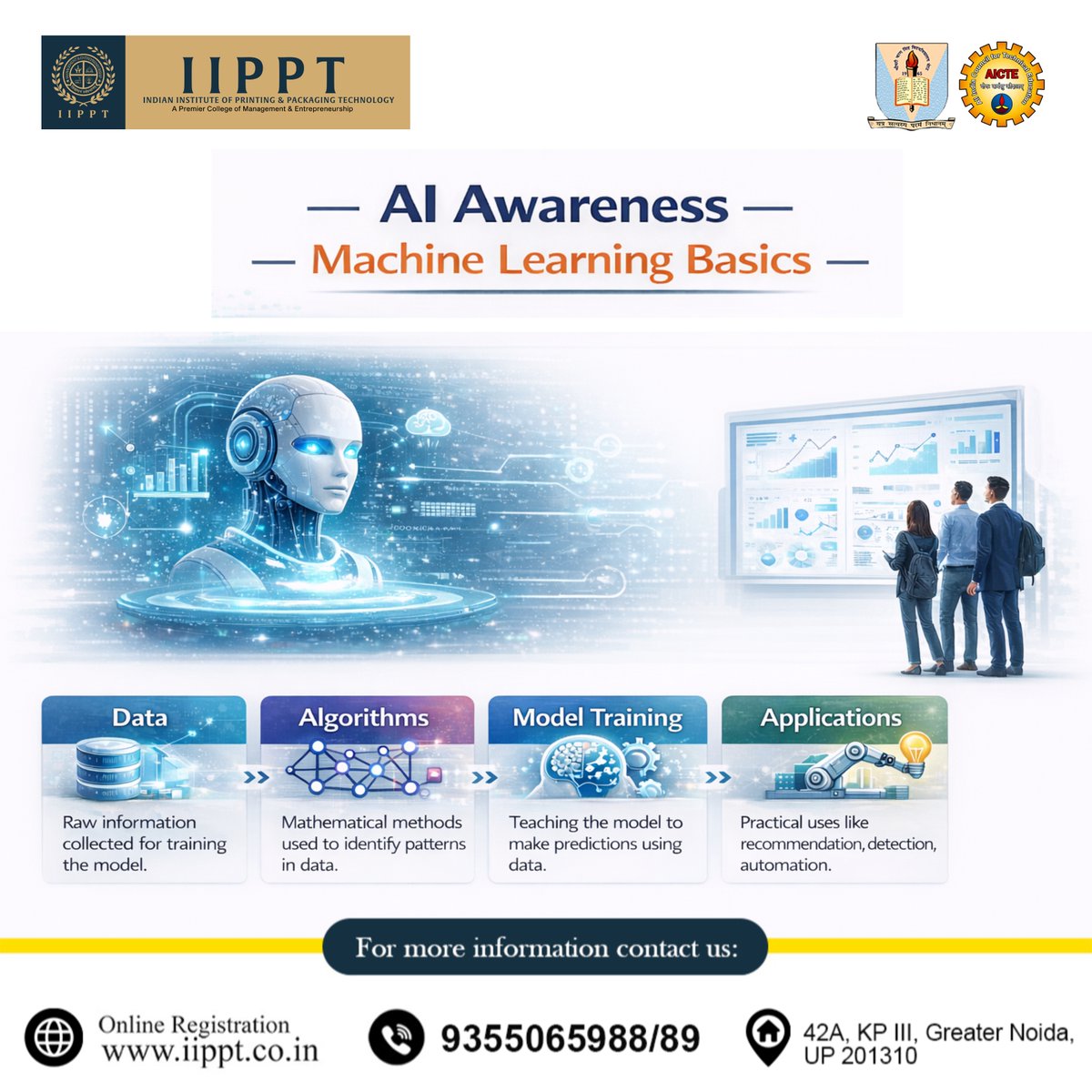 iipptcollege's tweet image. Step Into the Future with AI &amp;amp; Machine Learning!

The world is rapidly evolving—and Artificial Intelligence is leading the change. Are you ready to be part of it?

📞 Call Now: 9355065988 / 89
🌐 Apply Online: iippt.co.in

#IIPPT #AI #DigitalFuture #TechEducation