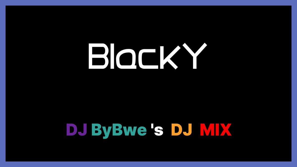 SizcanaQRC's tweet image. DJ ByBwe - [ BlackY ] DJ MIX
2026.04.24(金) comming soon
#EDP #BlackY