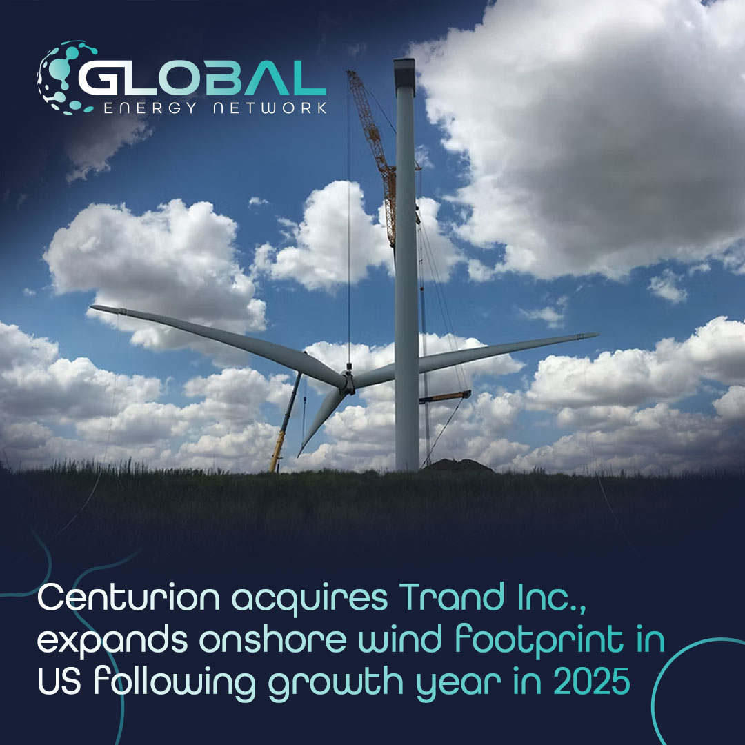 GENetwork_'s tweet image. Centurion acquires Trand Inc., expands onshore wind footprint in US following growth year in 2025

Read More: globalenergynetwork.net/news-item/cent…

Subscribe to our newsletter: eepurl.com/jzF9VU

#CenturionGroup #TrandInc #Acquisition #OnshoreWind #Renewables #USExpansion #CraneServices