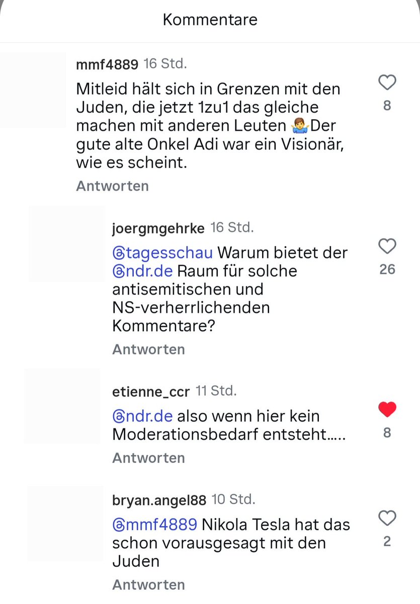 JoergMGehrke's tweet image. NS-Verherrlichung und Judenhass, seit inzwischen 16 h trotz der Hinweise bei @tagesschau #Instagram im Kommentarbereich zu finden. Mein Schreiben an die Social-Media-Redaktion ist raus. Sie sollte solche Kommentarbereiche schließen, wenn sie es nicht anders geregelt bekommt. #NDR